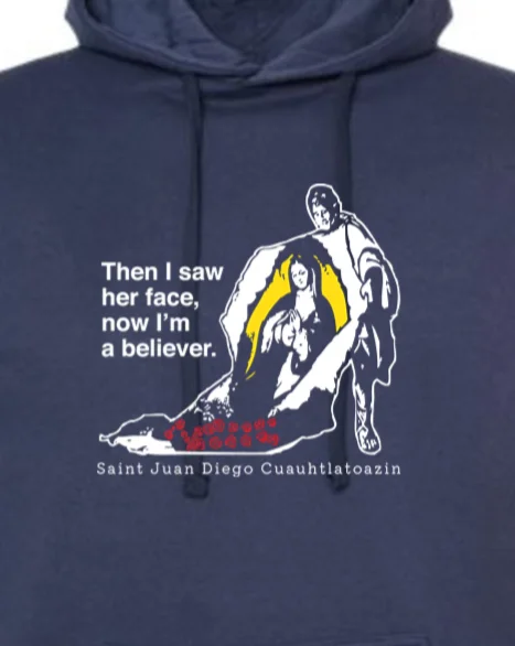 Retro - inspired men hoodie with a varsity logo Then I Saw Her Face - St. Juan Diego Hoodie Sweatshirt Retro - inspired men hoodie with a varsity logo Then I Saw Her Face - St. Juan Diego Hoodie Sweatshirt