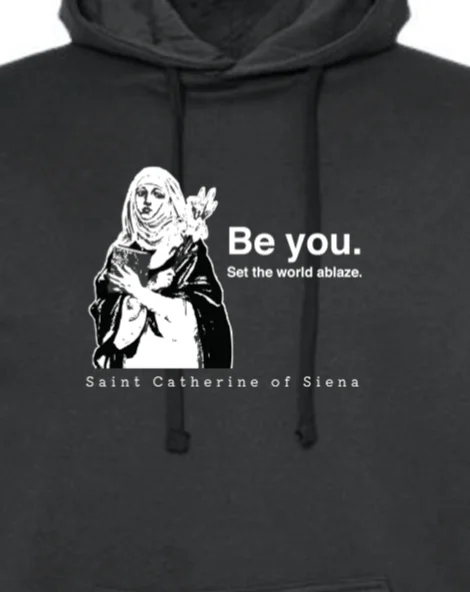 Men hoodie for gym workouts with moisture - wicking technology Be You - St. Catherine of Siena Hoodie Sweatshirt