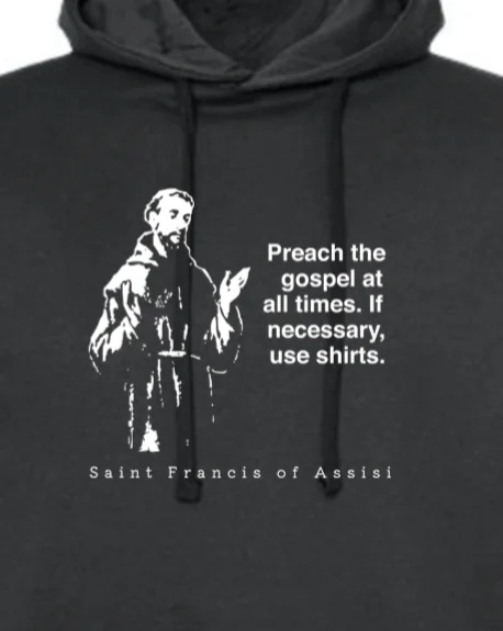Zip - up men hoodie with multiple pockets for storage Preach the Gospel - St. Francis of Assisi Hoodie Sweatshirt