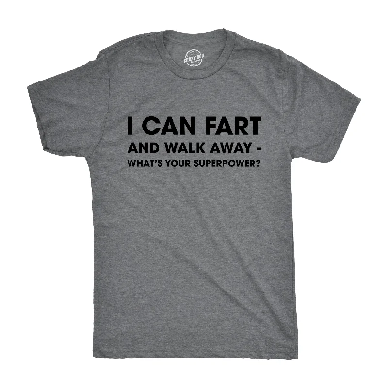Men's short - sleeve linen t - shirts for summer beach outingsI Can Fart and Walk Away What’s Your Superpower Men's T Shirt