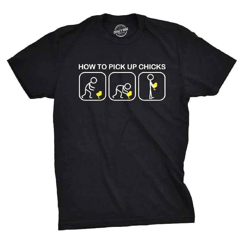 Pick Up Chicks Men's T Shirt